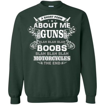A Short Poem About Me Guns Blah Boobs Blah Motorcycles The End Forest Green