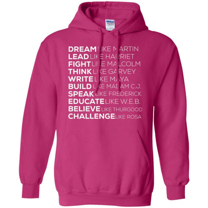 Educate T-shirt Dream Like Martin Lead Like Harriet Fight Like Malcolm Heliconia