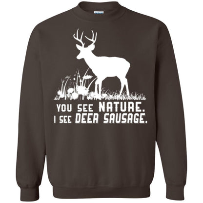Funny Hunting T-shirt You See Nature I See Deer Sausage Dark Chocolate