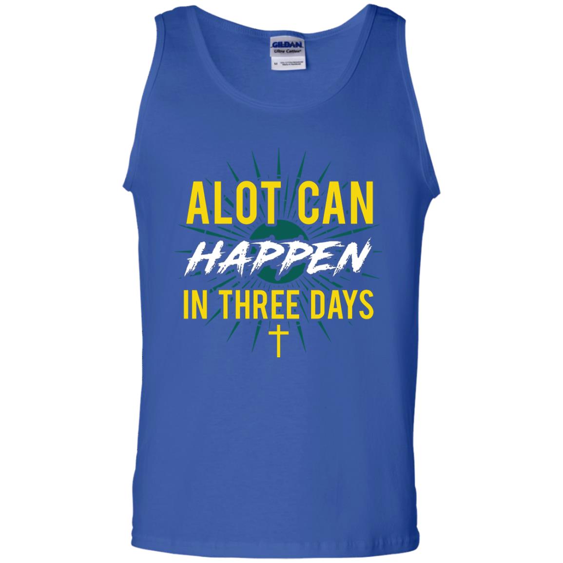 Alot Can Happen In Three Days Christian T-shirt For Easter Day Royal