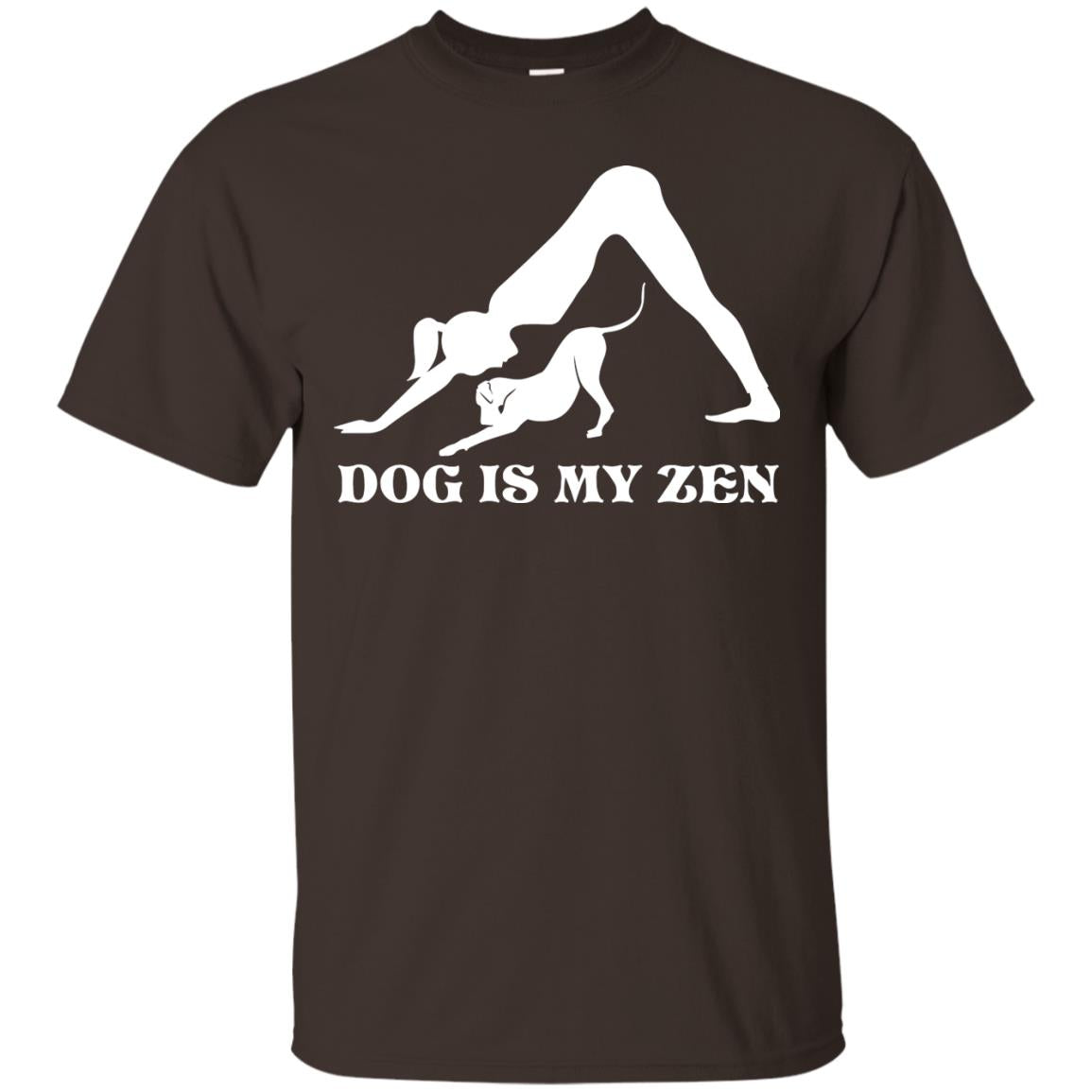 Yoga Dog T-shirt Dog Is My Zen Dark Chocolate