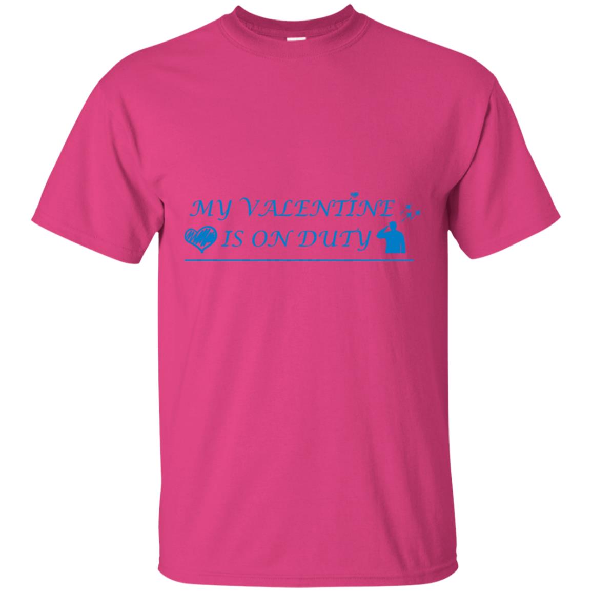 My Valentine Is On Duty Military's Girlfriend Shirt Heliconia