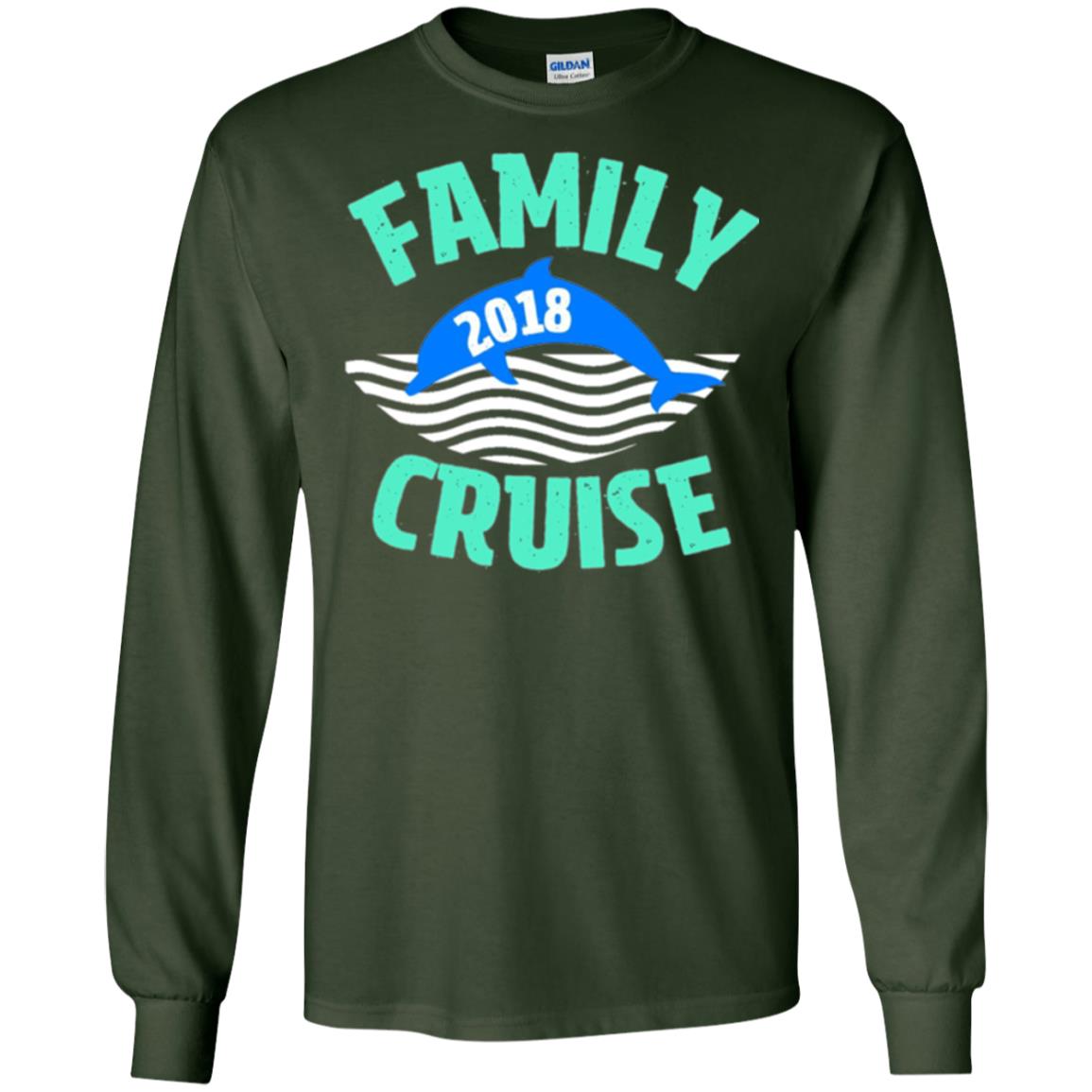 Family T-shirt Cruise Vacation 2018 Forest Green