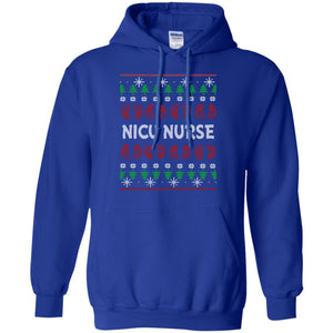 Nicu Nurse Nursing X-mas Christmas Gift ShirtG185 Gildan Pullover Hoodie 8 oz.