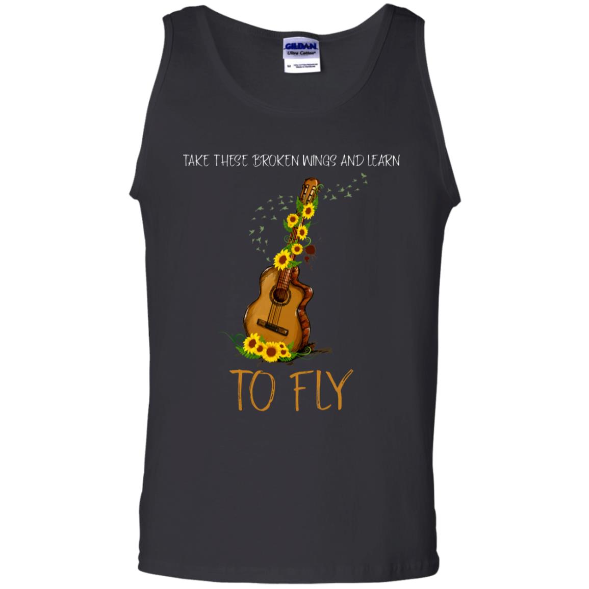 Take These Broken Wings And Learn To Fly Guitar Quote ShirtG220 Gildan 100% Cotton Tank Top