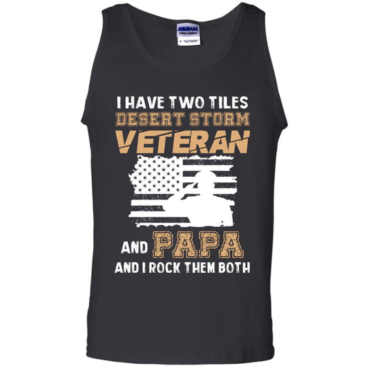Veteran And Papa And I Rock Them Both Veteran Papa Shirt Black