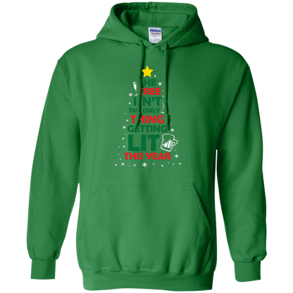 Christmas T-shirt The Tree Isn't The Only Thing Getting Lit This Year Irish Green