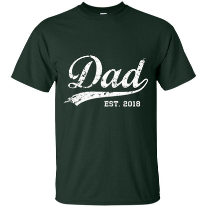 Dad Est. 2018 Vintage New Dad Daddy T-shirt Forest