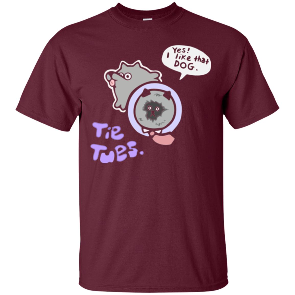 Yes I Like That Dog Tietuesday Dog Lover T-shirt Maroon