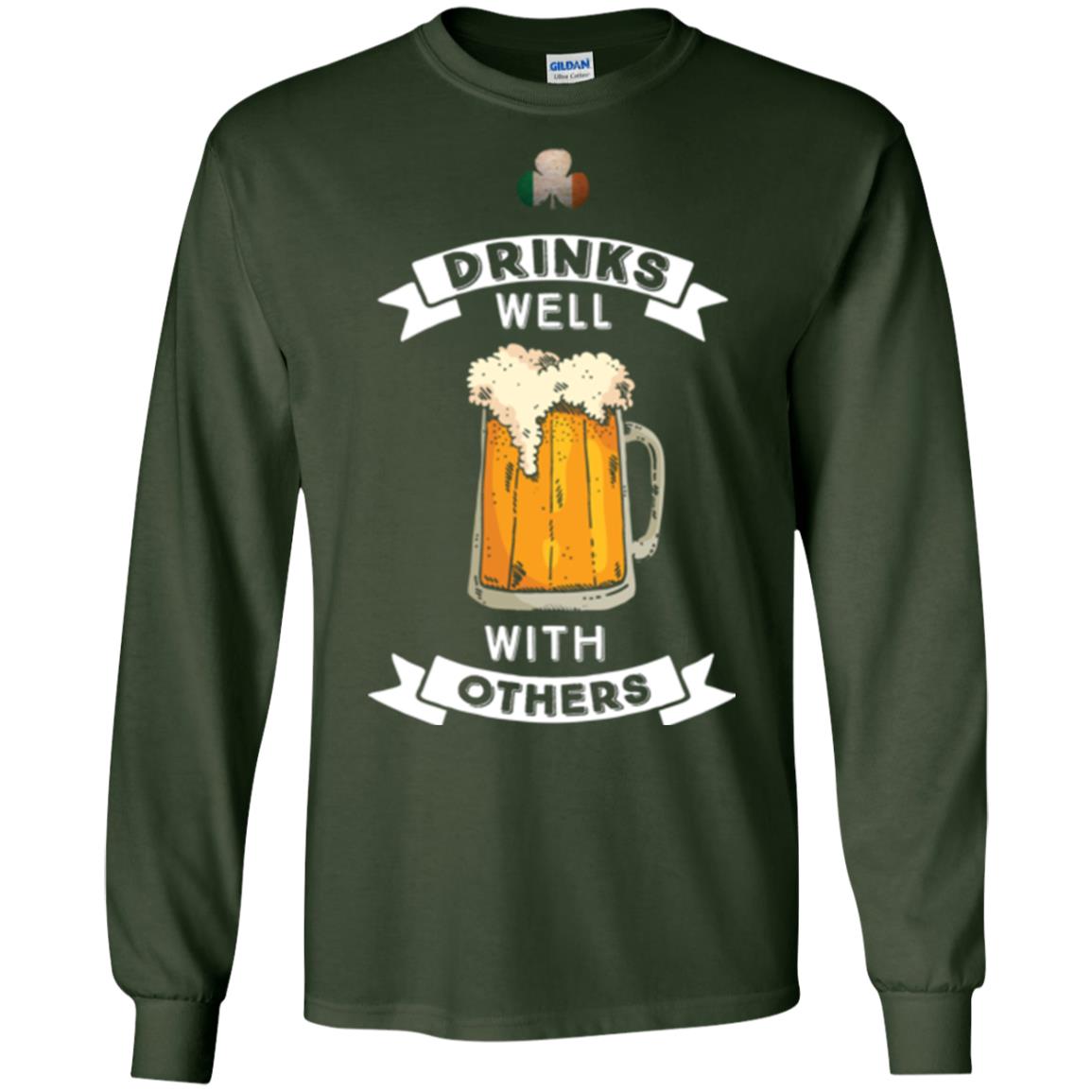 St. Patrick's Day T-shirt Drinks Well With Others Forest Green