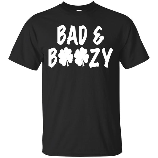 Bad And Boozy St. Patrick_s Day T-shirt Black