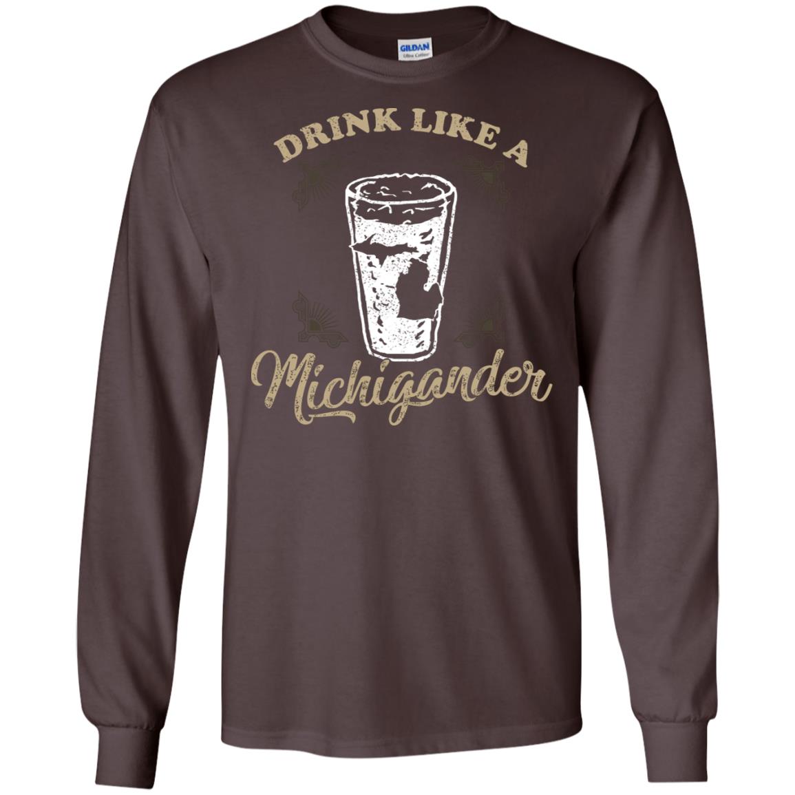 Drink Like Michigander Shirt Dark Chocolate