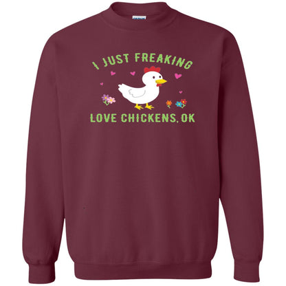 I Just Freaking Love Chickens Ok Chicken Shirt Maroon