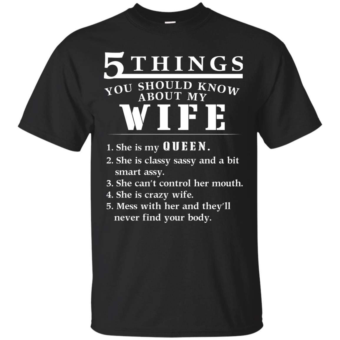 5 Things You Should Know About My Wife Husband T-shirt Black