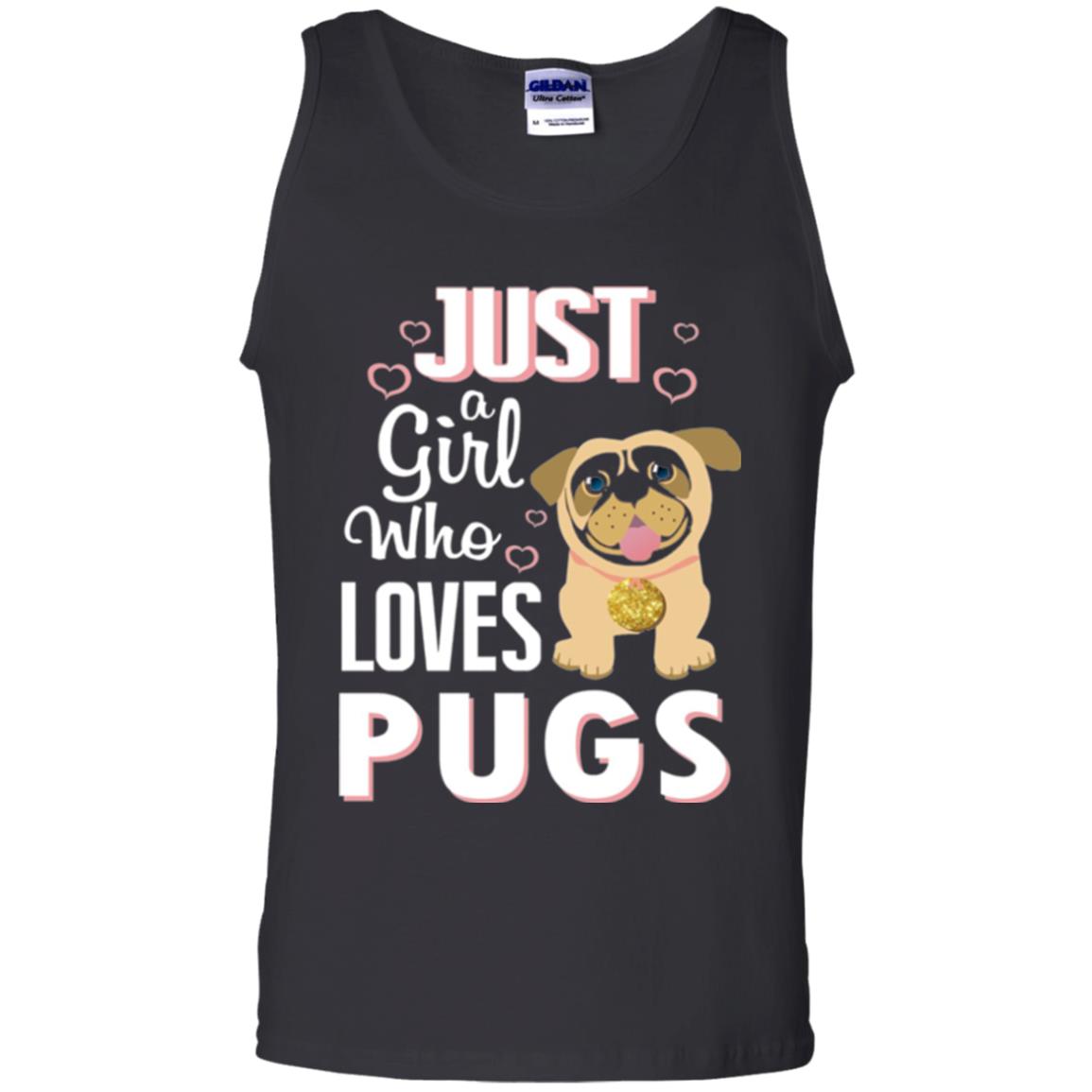Dog Lovers T-shirt Just A Girl Who Loves Pugs Black
