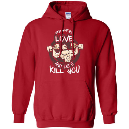 Find What You Love And Let It Kill You Fitness T-shirt Red