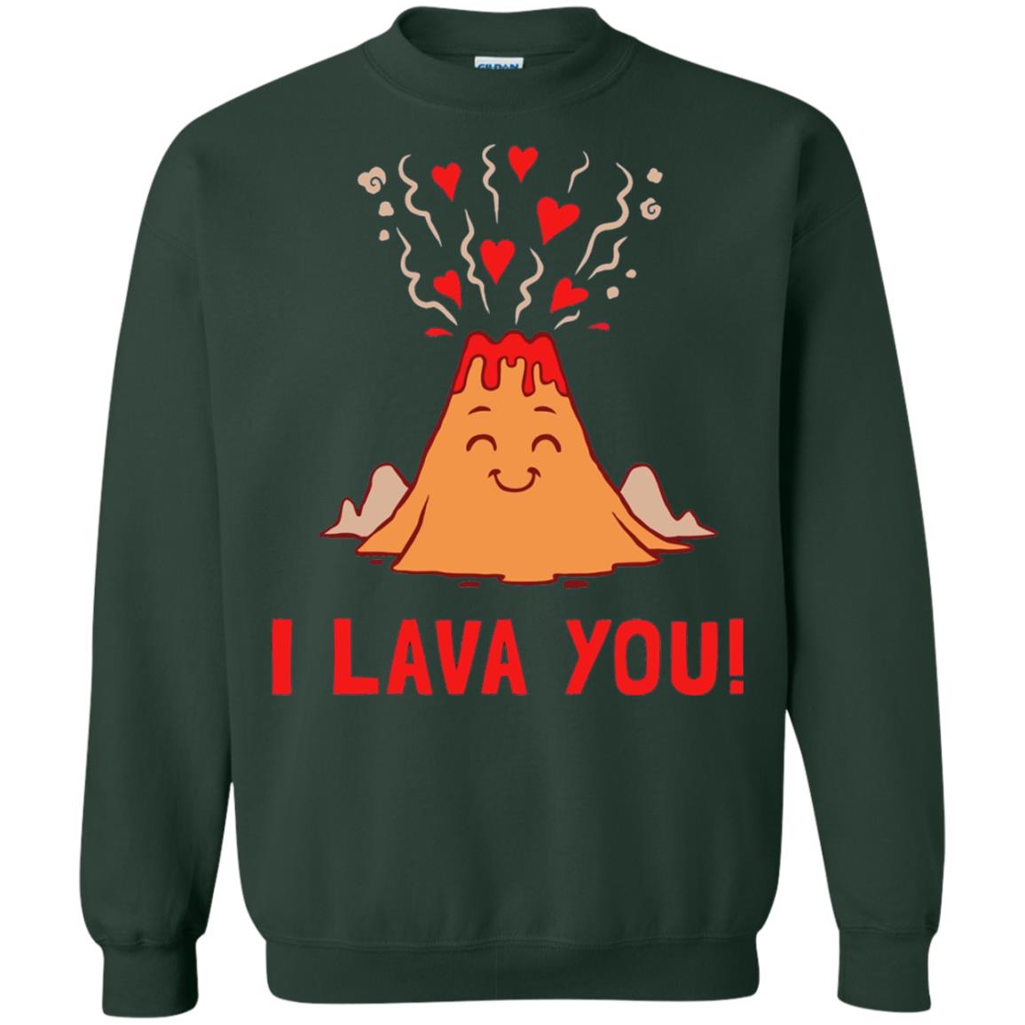 Funny Volcano Valentines Love T-shirt I Lava You T-shirt Forest Green