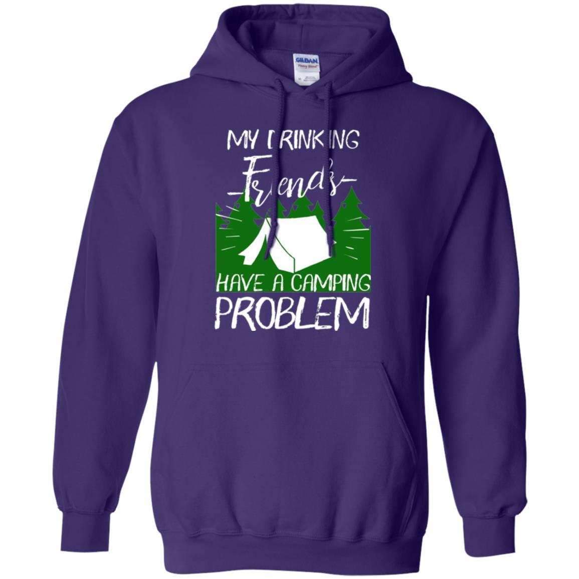 Camper T-shirt My Drinking Friends Have A Camping Problem Purple