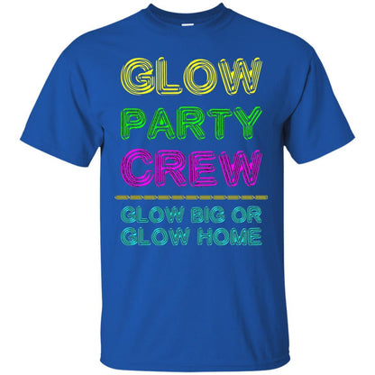 Funny Party T-shirt Glow Party Crew Royal