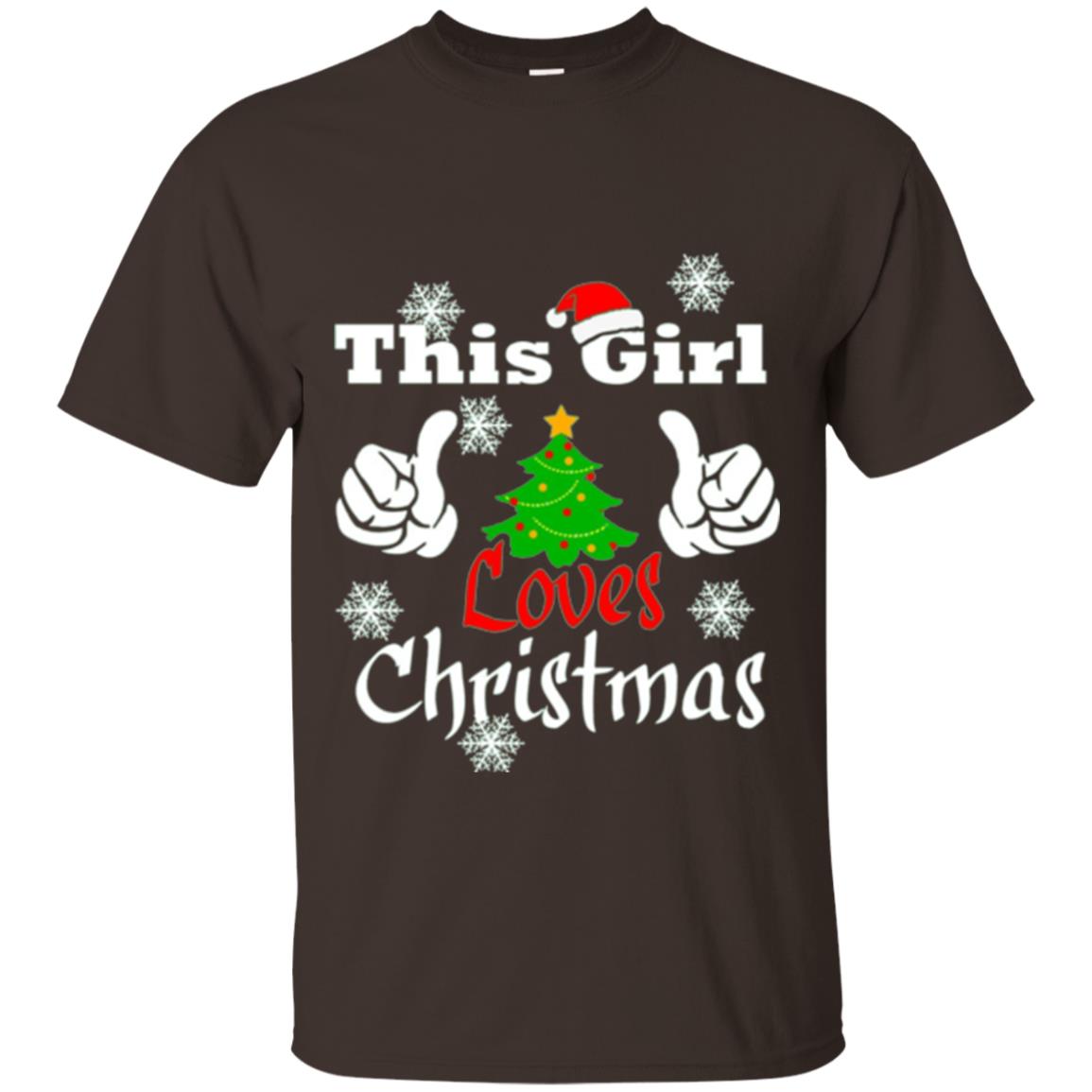 Funny Christmas This Girl Loves Christmas T-shirt Dark Chocolate