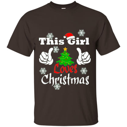 Funny Christmas This Girl Loves Christmas T-shirt Dark Chocolate