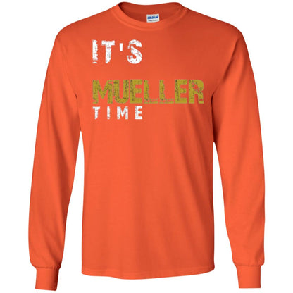 Anti Trump Resist T-shirt It_s Mueller Time Orange
