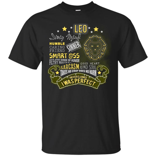 Dirty Mind Humble Caring Friend Filthy Sinner Mouth Good Heart Kind I Never Clamed I Was Perfect Leo Birthday Black
