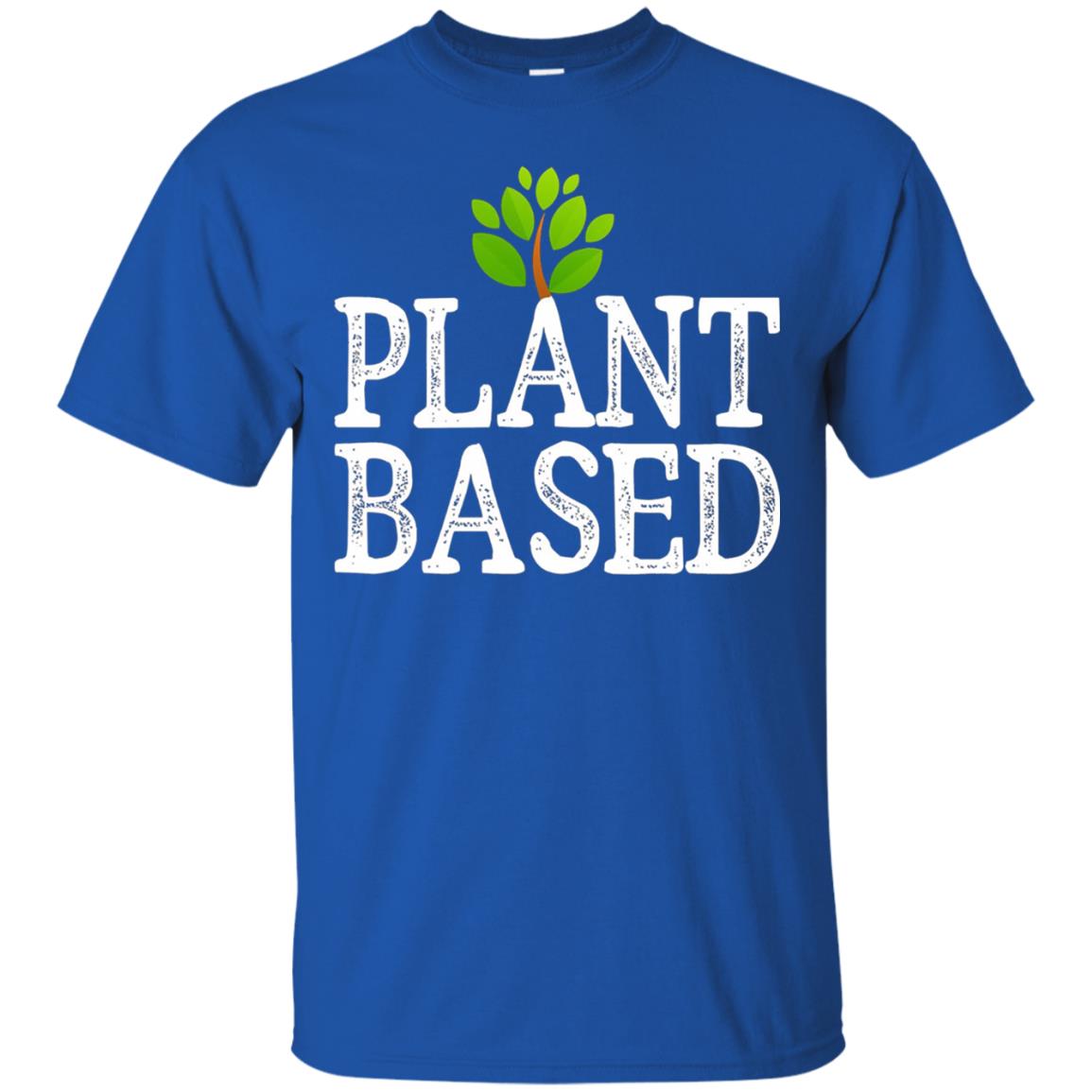 Plant Based Earth Day 2018 T-shirt Royal