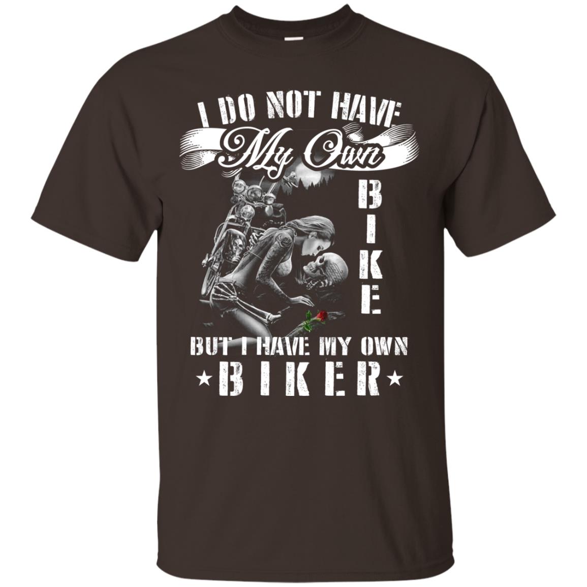 I Do Not Have My Own Bike But I Have My Oun Biker Dark Chocolate
