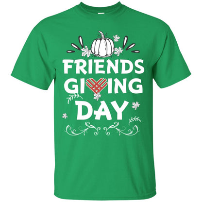 Friend Giving Day Shirt Irish Green