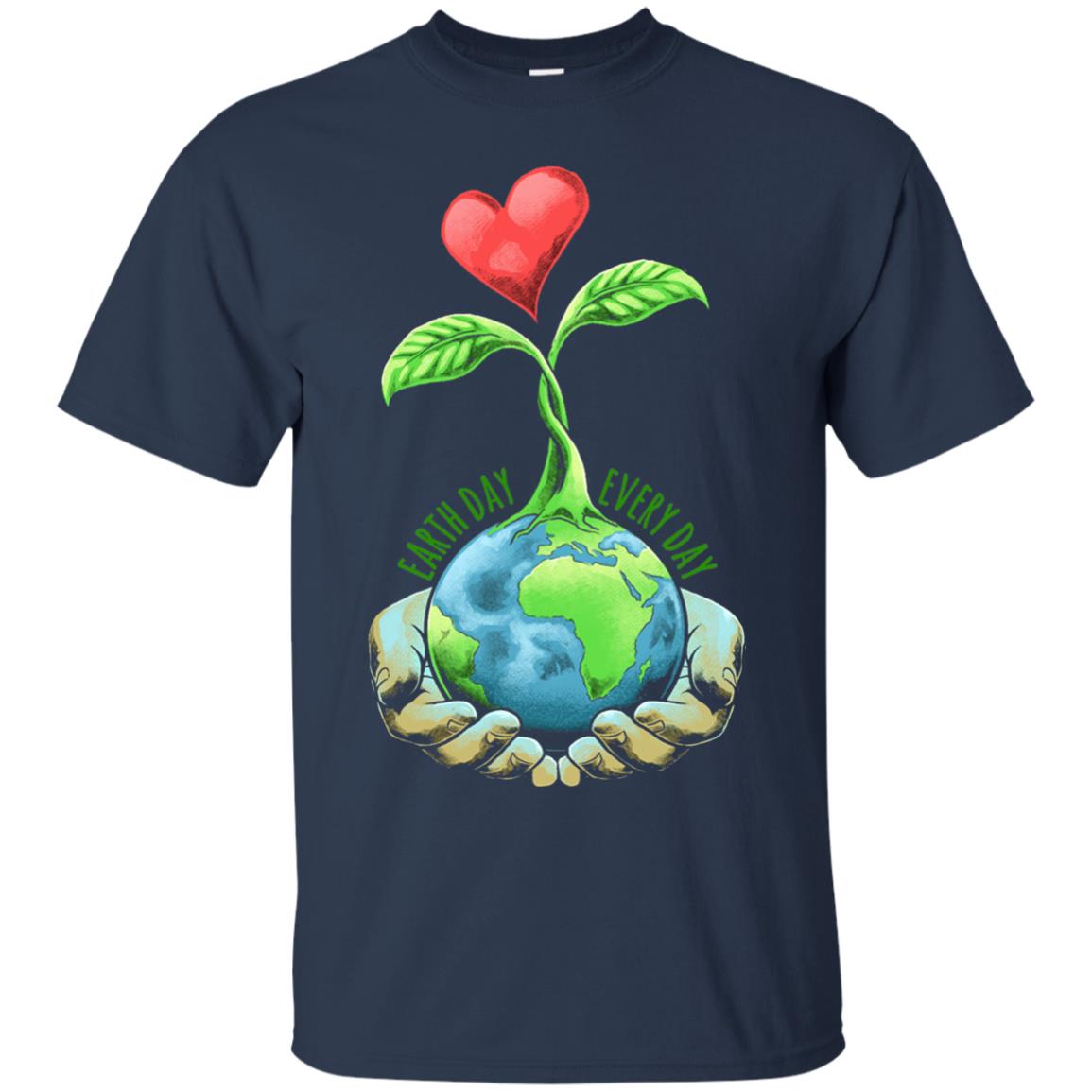 Earth Day Shirt Happy Earth Day 2018 Every Day Navy