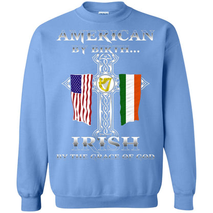 American By Birth Irish By The Grace Of God T-shirt Carolina Blue