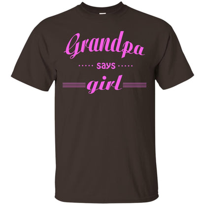 Grandpa Say Girl Shirt Dark Chocolate