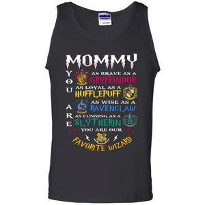 Mommy Our  Favorite Wizard Harry Potter Fan T-shirtG220 Gildan 100% Cotton Tank Top