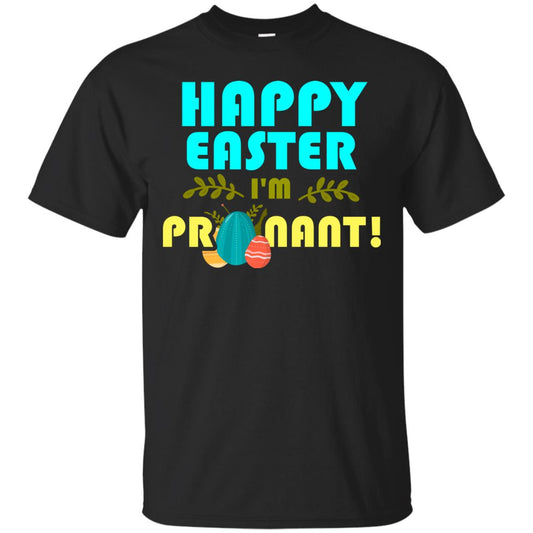 Happy Easter I_m Pregnant Pregnancy T-shirt For Easter Holiday Black