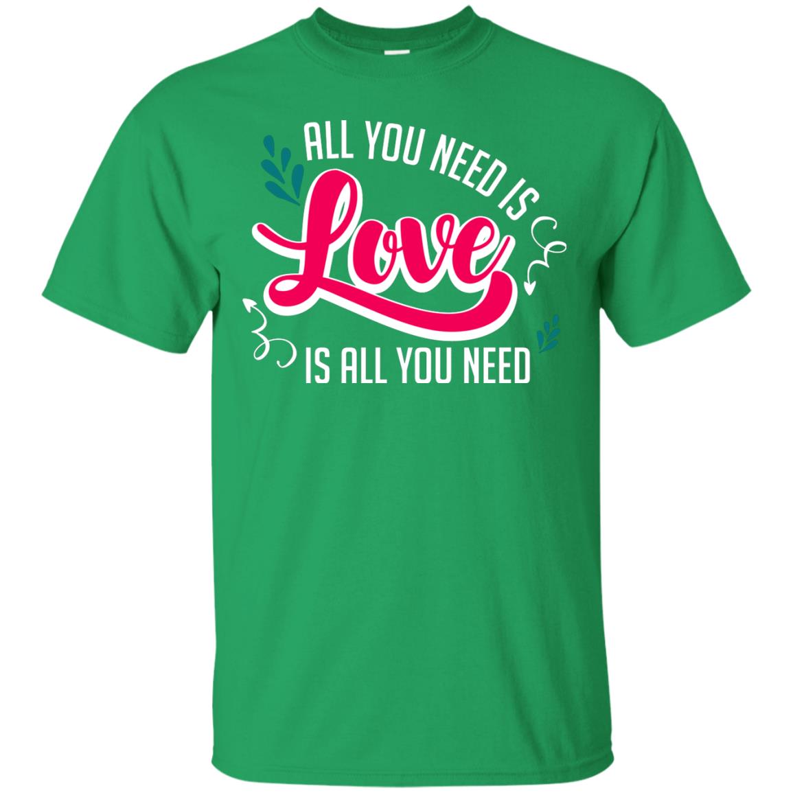 All You Need Is Love T-shirt Irish Green