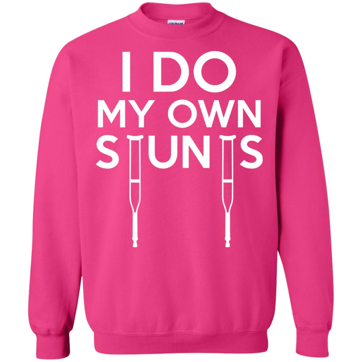 Funny I Do My Own Stunts Broken Leg Get Well Gift T-shirt Heliconia
