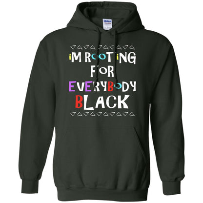 African American T-shirt I'm Rooting For Everybody Black Forest Green