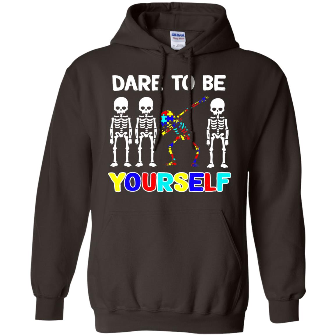 Dare To Be Yourself Autism Awareness Shirt Dark Chocolate