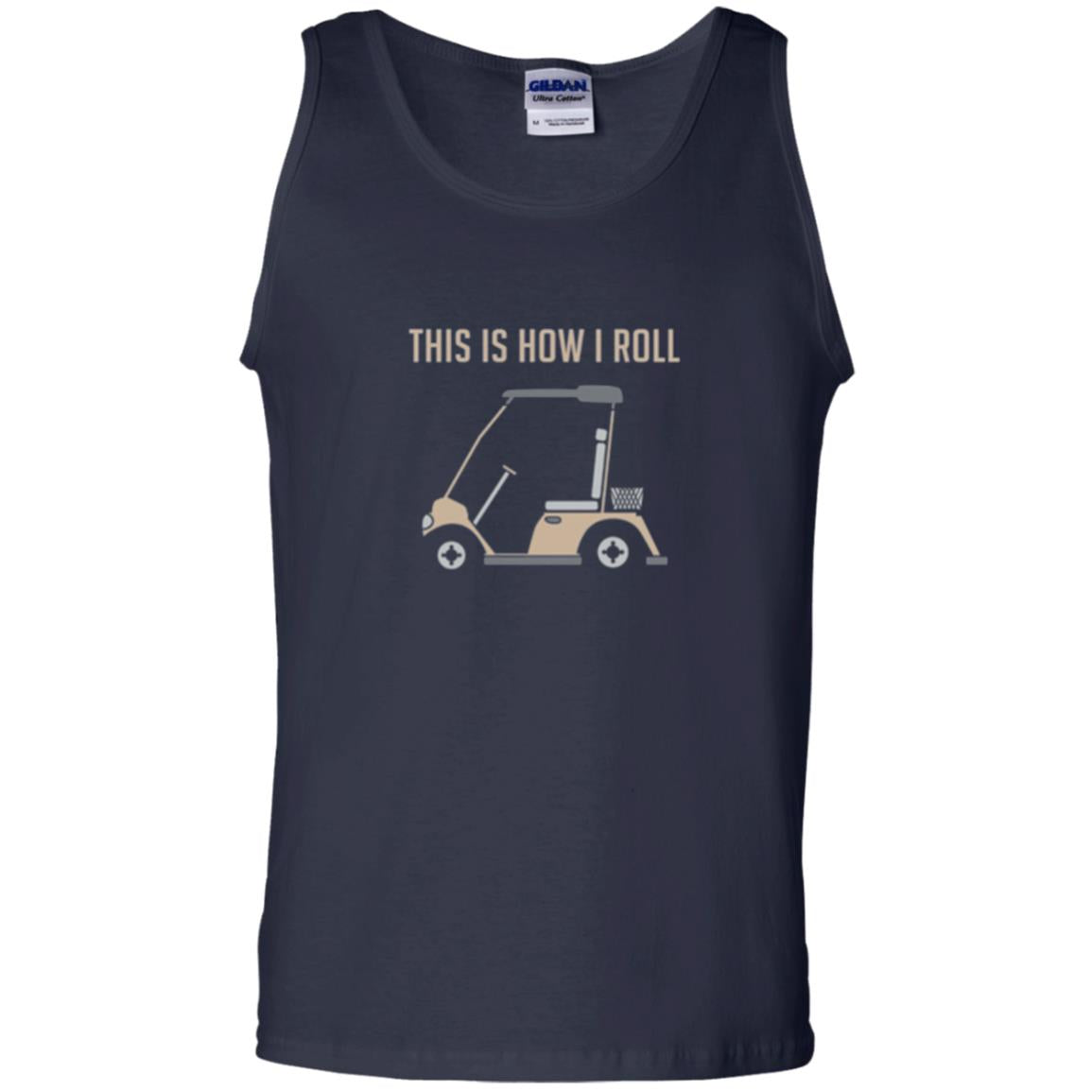 Funny Golfers T-shirt This Is How I Roll Golf Cart Navy