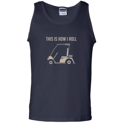 Funny Golfers T-shirt This Is How I Roll Golf Cart Navy