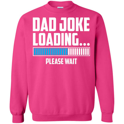 Dad Joke Loading Please Wait T-shirt Heliconia