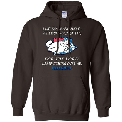 I Lay Down And Slept Yet I Woke Up In Safety For The Lord Was Watching Over Me Shirt Dark Chocolate