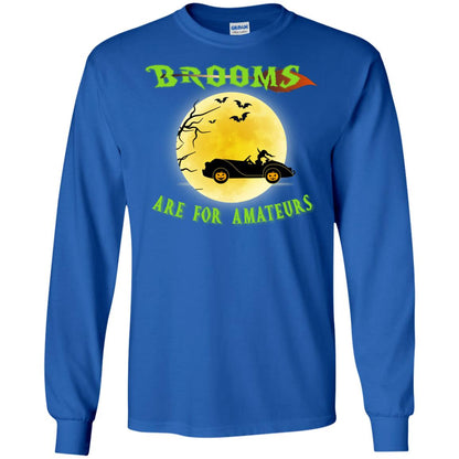 Brooms Are For Amateurs Witches Drive Car Funny Halloween Shirt Royal