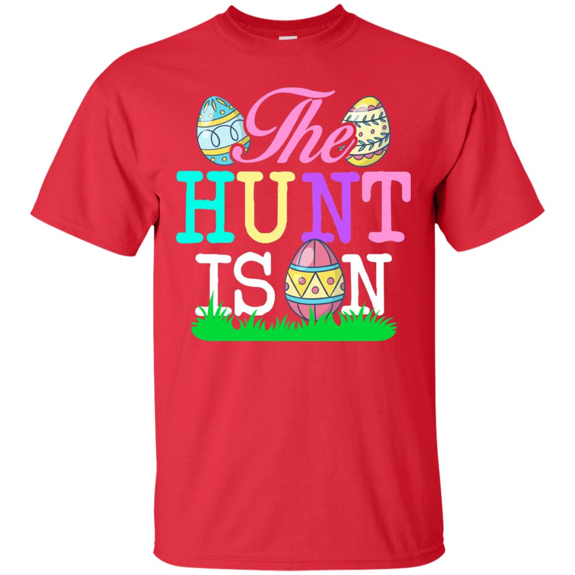 Easter Shirt The Hunt Is On Red