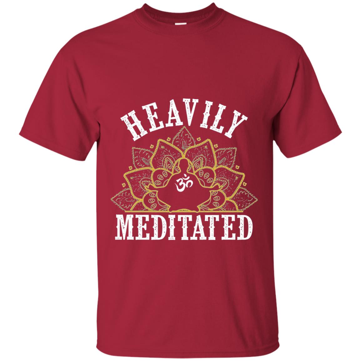Funny Heavily Meditated Yoga Meditation T-shirt Cardinal