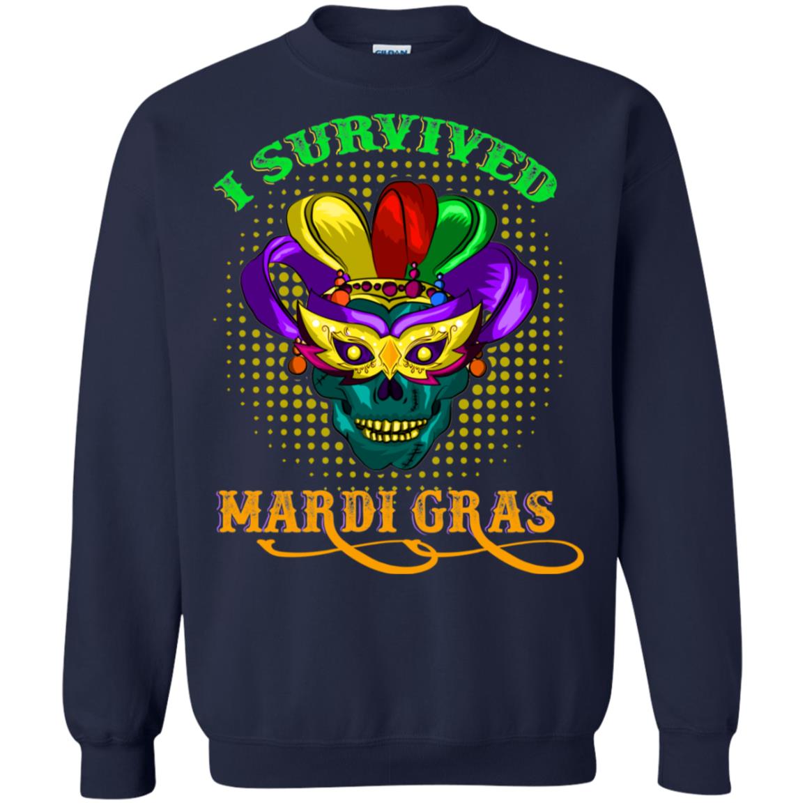 I Survived Mardi Gras Shirt Navy