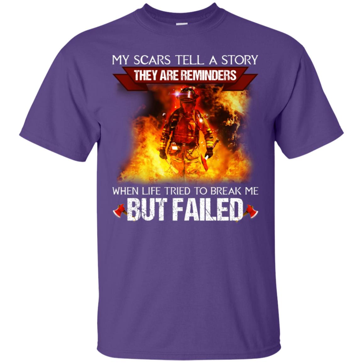 My Scars Tell A Story They Are Reminders When Life Tried To Break Me But Failed Shirt Purple