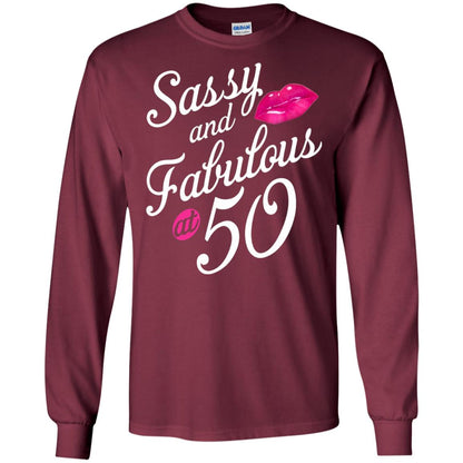 50th Birthday T-shirt Sassy And Fabulous At 50 Maroon