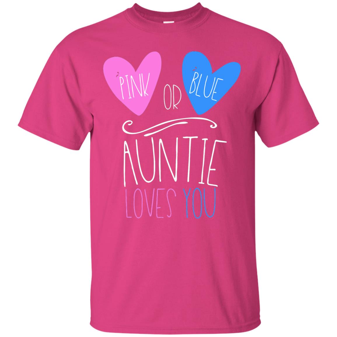 Gender Reveal Shirt Pink Or Blue Auntie Loves You Heliconia